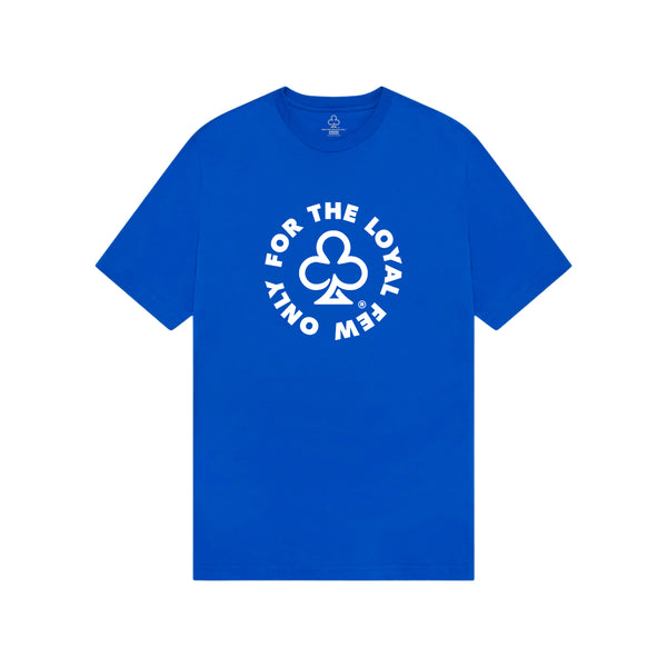 "ONLY FOR THE LOYAL FEW..." TEE (ROYAL)