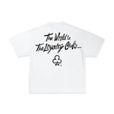 "THE WORLD IS THE LOYALTY CLUB'S TEE (WHITE)