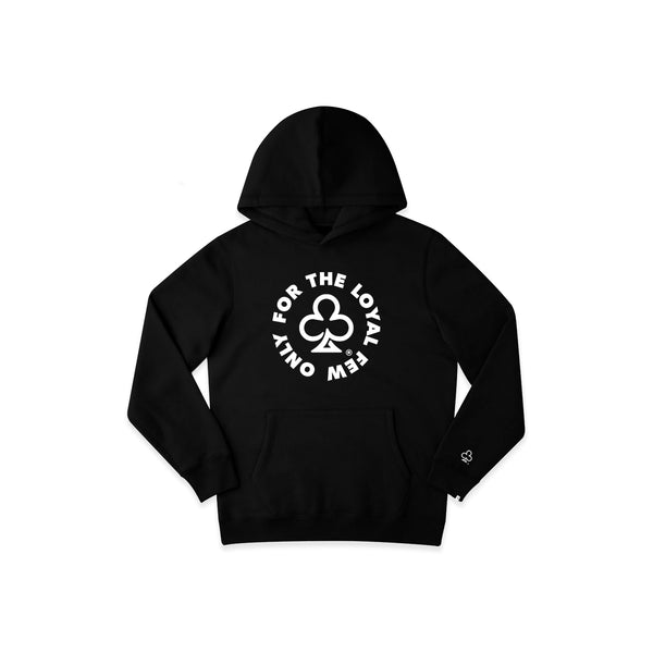 "ONLY FOR THE LOYAL FEW..." HOODIE (BLACK)